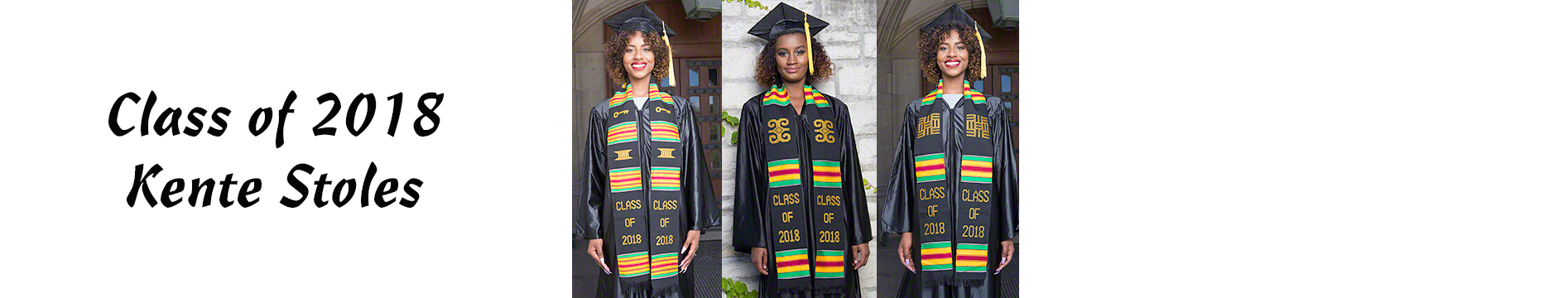 Class of 2018 Kente Stoles Class of 2018 Kente Stoles